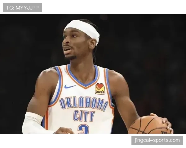 消息:雷霆宣布核心后卫亚历山大因脚踝扭伤将缺席未来三场比赛