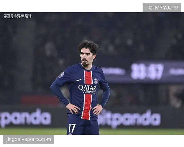 维蒂尼亚右脚脚跟受伤接受治疗，周末对阵南特出战成疑